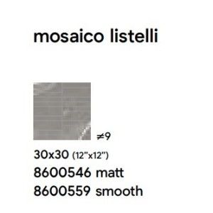 ROYAL 30X30 GREY MAT MOSAIQUE LISTELLI - SAIME CERAMICHE 8600546 SAIME CERAMICHE - 1
